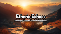 Etheric Echoes